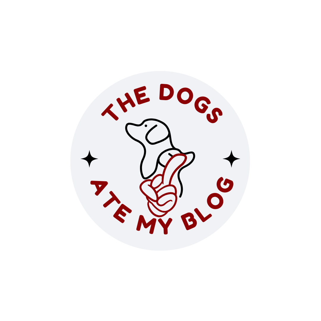 The Dogs Ate My Blog